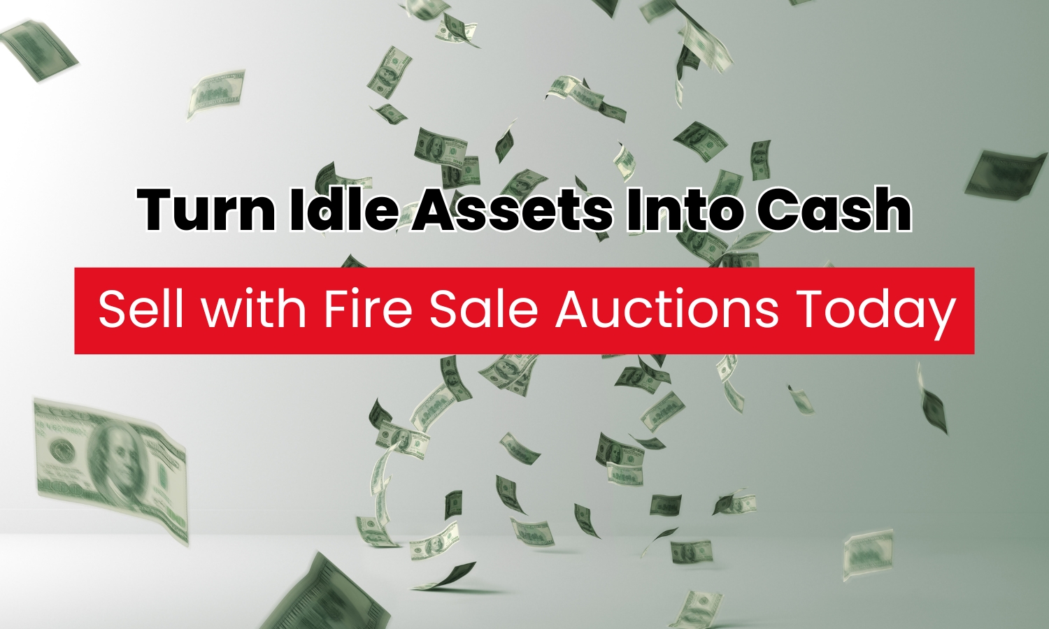 Turn Idle Assets Into Cash (1)